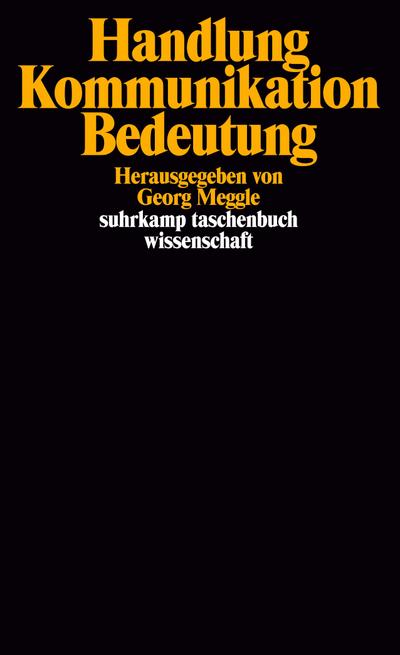 Handlung, Kommunikation, Bedeutung