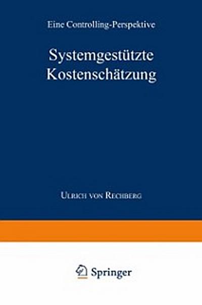 Systemgestützte Kostenschätzung