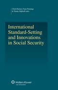 International Standard-Setting and Innovations in Social Security