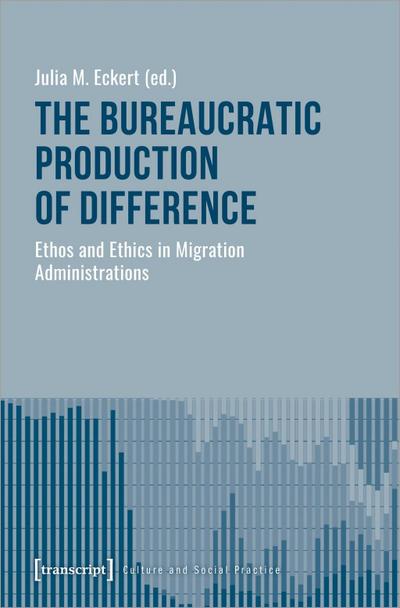 The Bureaucratic Production of Difference
