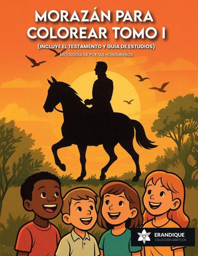 Morazán para colorear Tomo I