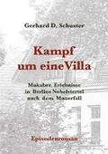 Kampf um eine Villa