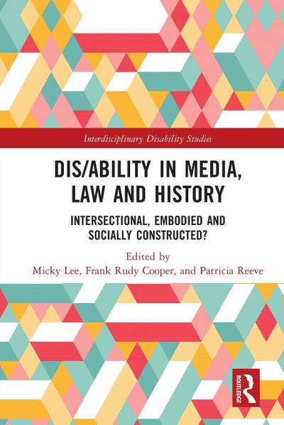 Dis/ability in Media, Law and History