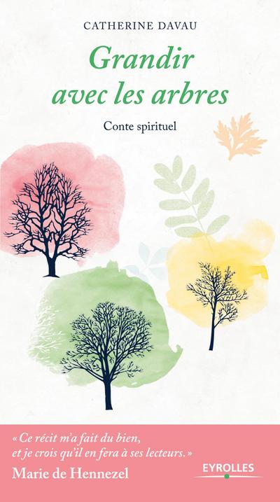 Grandir avec les arbres