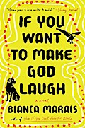 If You Want to Make God Laugh