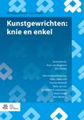 Kunstgewrichten: knie en enkel
