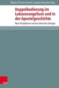 Doppelkodierung im Lukasevangelium und in der Apostelgeschichte