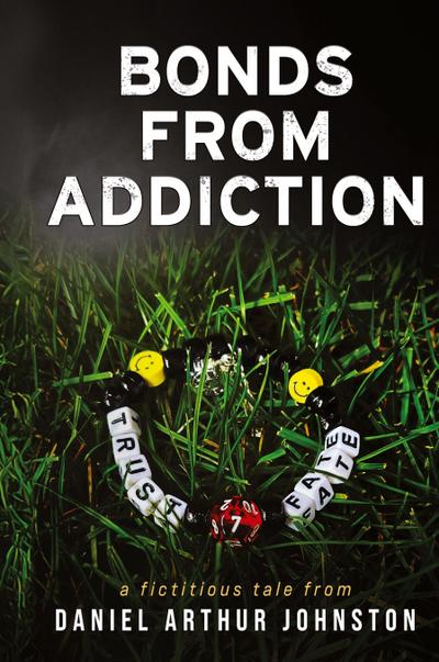 Bonds from Addiction
