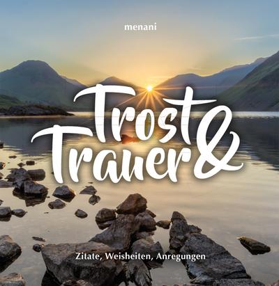 Trost & Trauer