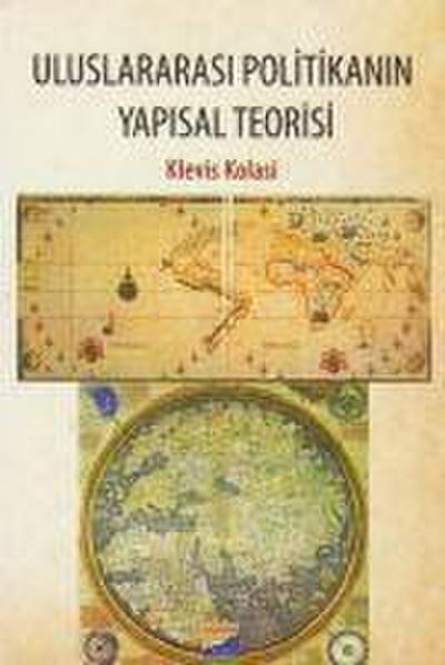 Uluslararasi Politikanin Yapisal Teorisi