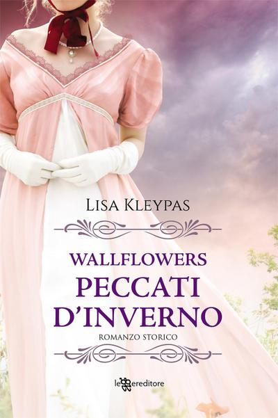 Peccati d’inverno. Wallflowers. Vol. 3