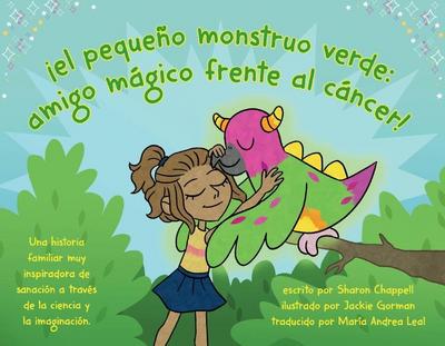 ¡El Pequeño Monstruo Verde: Amigo Frente Al Cáncer!