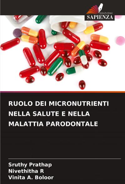 RUOLO DEI MICRONUTRIENTI NELLA SALUTE E NELLA MALATTIA PARODONTALE
