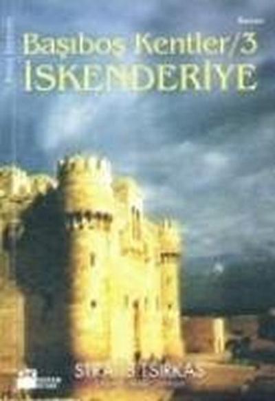 Basibos Kentler 3 Iskenderiye