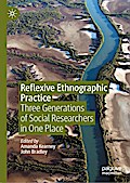 Reflexive Ethnographic Practice