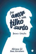 Por amor a um filho surdo