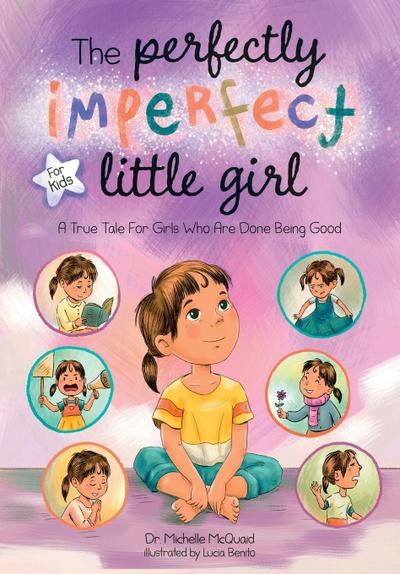 The Perfectly Imperfect Little Girl
