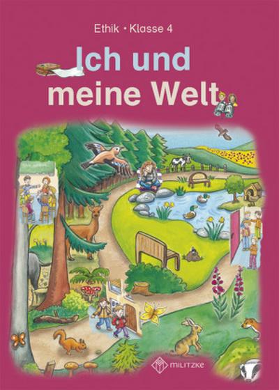 Ich und meine Welt. Lehrbuch Klasse 4. Sachsen, Sachsen-Anhalt