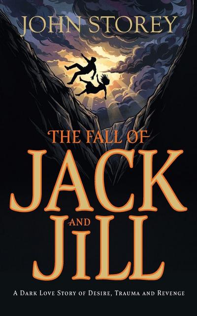 The Fall of Jack and Jill