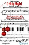 O holy night (in C) for all instruments and piano accompaniment