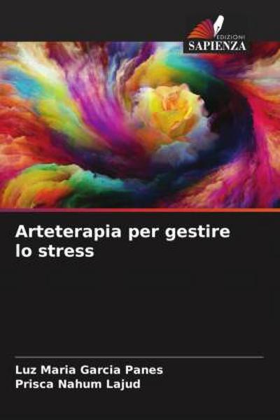 Arteterapia per gestire lo stress