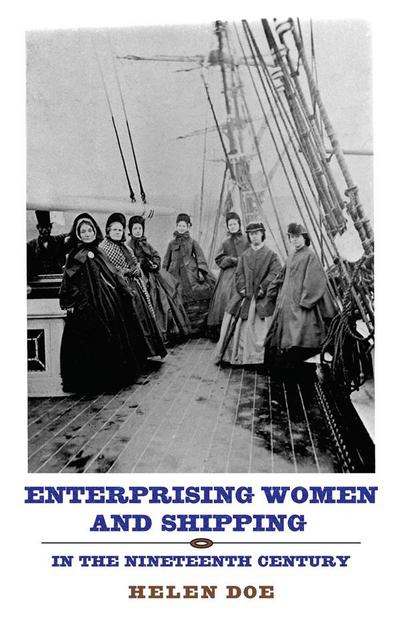 Enterprising Women and Shipping in the Nineteenth Century