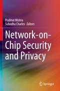 Network-on-Chip Security and Privacy
