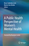 A Public Health Perspective of Womens Mental Healt