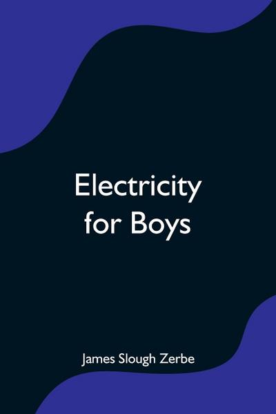 Electricity for Boys