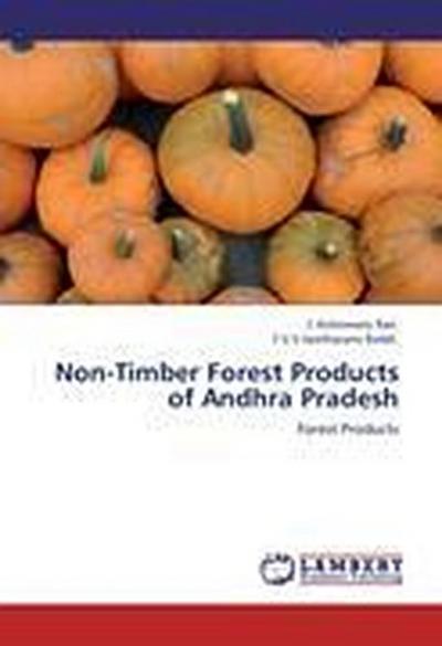Non-Timber Forest Products of Andhra Pradesh