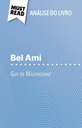 Bel Ami de Guy de Maupassant (Análise do livro)