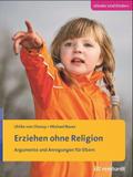Erziehen ohne Religion