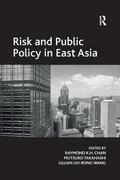 Risk and Public Policy in East Asia