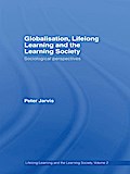 Globalization, Lifelong Learning and the Learning Society