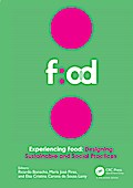 Experiencing Food: Designing Sustainable and Social Practices
