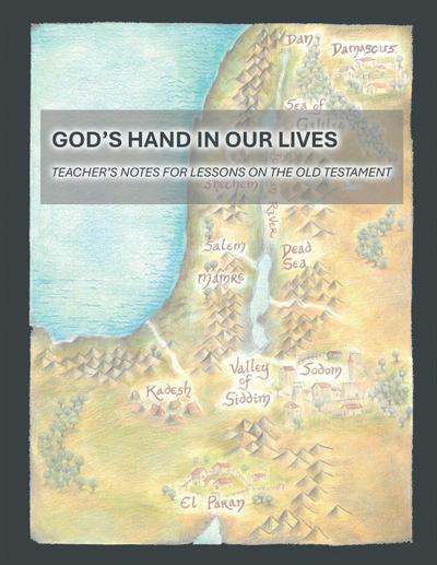 God’s Hand In Our Lives