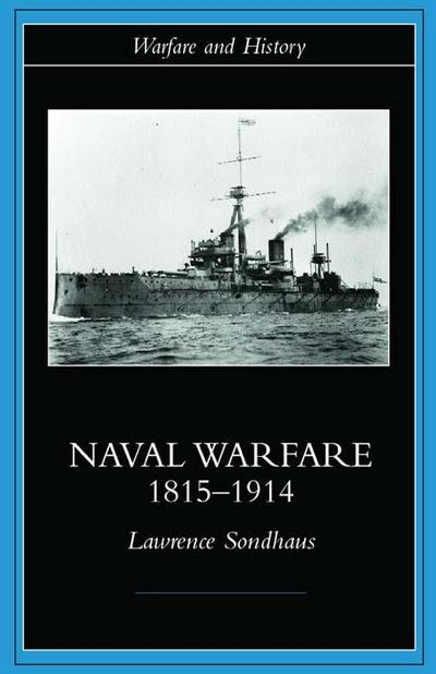 Naval Warfare, 1815-1914