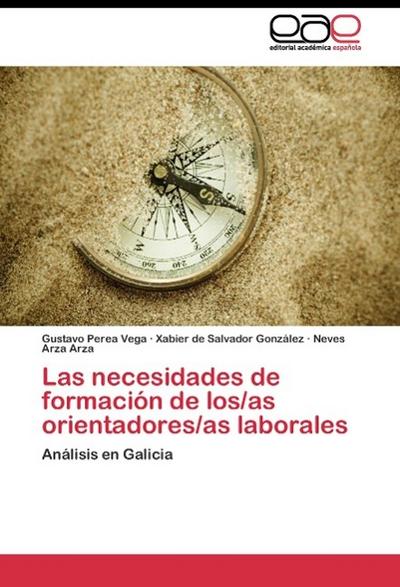 Las necesidades de formación de los/as orientadores/as laborales