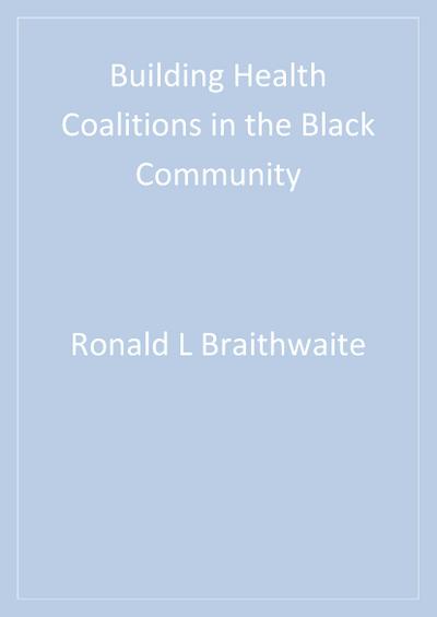 Building Health Coalitions in the Black Community