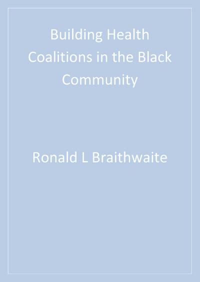 Building Health Coalitions in the Black Community