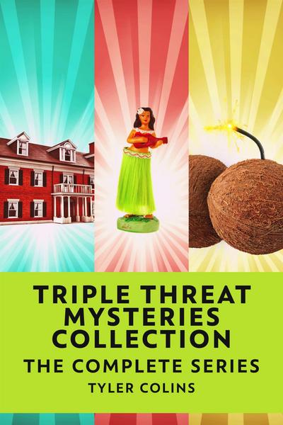 Triple Threat Mysteries Collection