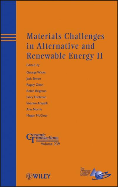 Materials Challenges in Alternative and Renewable Energy II