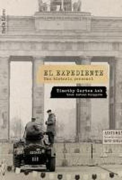 El expediente: Una historia personal