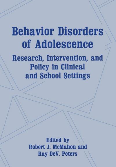 Behavior Disorders of Adolescence
