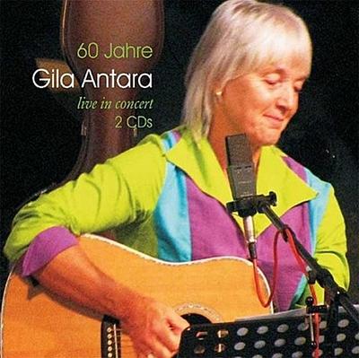 60 Jahre Gila Antara Live In Concert, 2 Audio-CDs