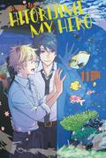 Hitorijime my Hero 11 (My very own Hero)