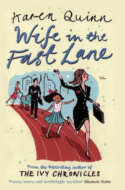 WIFE IN THE FAST LANE