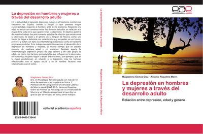 La depresión en hombres y mujeres a través del desarrollo adulto