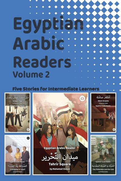 Egyptian Arabic Readers, Volume 2