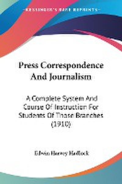 Press Correspondence And Journalism